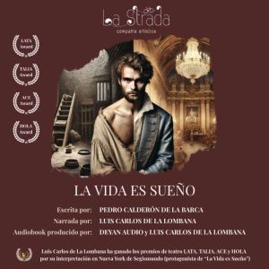 La Vida es Sueo