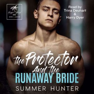 The Protector and The Runaway Bride: Magic Island Book 2 - Landon