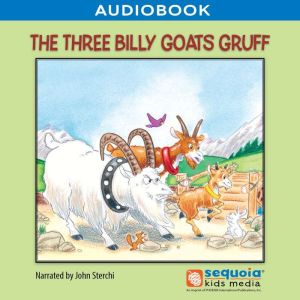 The Three Billy Goats Gruff, Sequoia Kids Media
