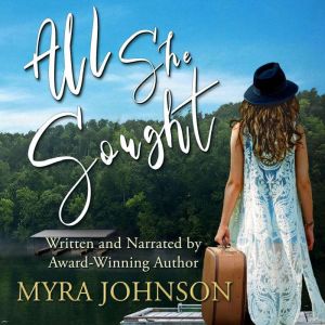 All She Sought, Myra Johnson