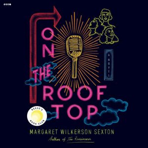 On the Rooftop, Margaret Wilkerson Sexton