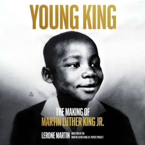 Young King, Lerone Martin
