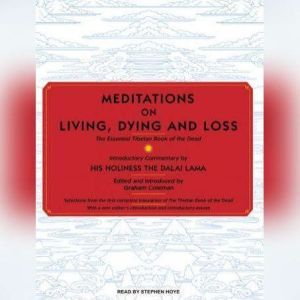 Meditations on Living, Dying and Loss..., Graham Coleman