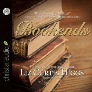 Bookends, Liz Curtis Higgs