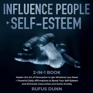 Influence People SelfEsteem 2in1..., Rufus Dunn