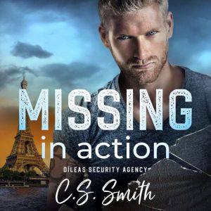 Missing in Action: A Former Navy SEAL Protector Romantic Suspense