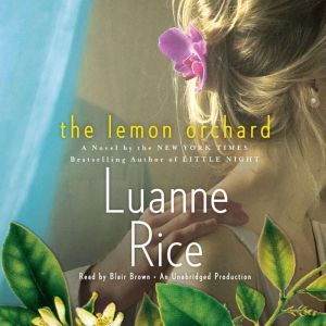 The Lemon Orchard, Luanne Rice