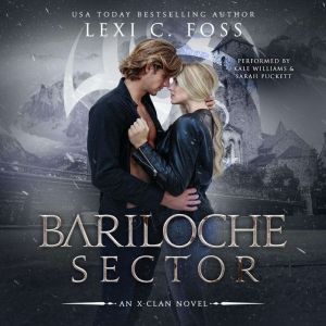 Bariloche Sector, Lexi C. Foss