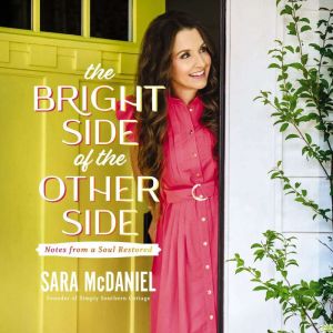 The Bright Side of the Other Side, Sara M. McDaniel