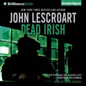Dead Irish, John Lescroart