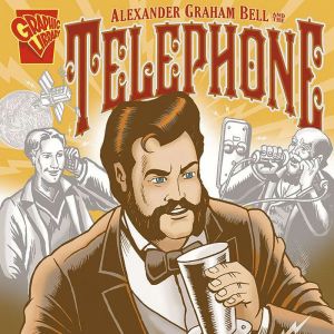 Alexander Graham Bell and the Telepho..., Jennifer Fandel