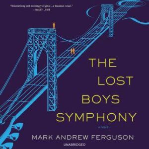 The Lost Boys Symphony, Mark Ferguson