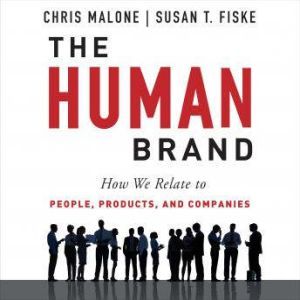 The Human Brand, Susan T. Fiske