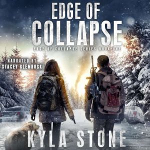 Edge of Collapse, Kyla Stone