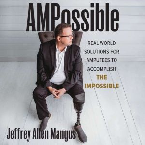 AMPossible, Jeffrey Allen Mangus