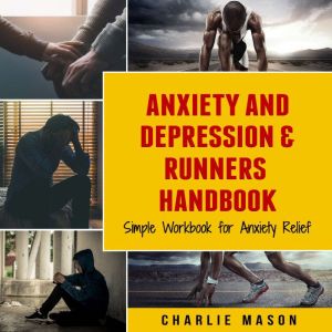 Anxiety And Depression Runners Hand..., Charlie Mason