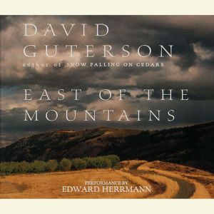 East of the Mountains, David Guterson