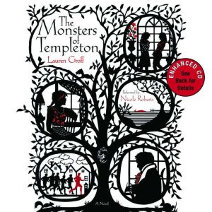 The Monsters of Templeton, Lauren Groff