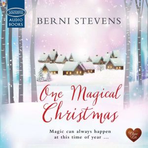 One Magical Christmas, Berni Stevens