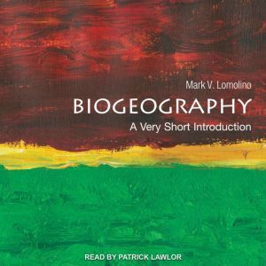 Biogeography, Mark V. Lomolino