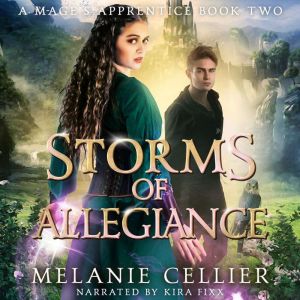 Storms of Allegiance, Melanie Cellier