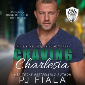 Craving Charlesia, PJ Fiala