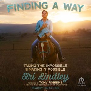Finding a Way, Siri Lindley