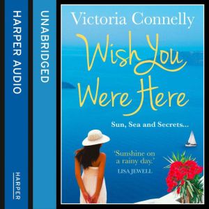 Wish You Were Here, Victoria Connelly