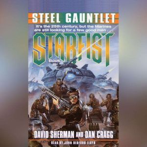Steel Gauntlet: Starfist, Book III, David Sherman
