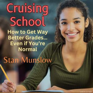 Cruising School, Stan Munslow
