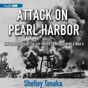 Attack on Pearl Harbor, Shelley Tanaka
