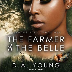 The Farmer  The Belle, D. A. Young