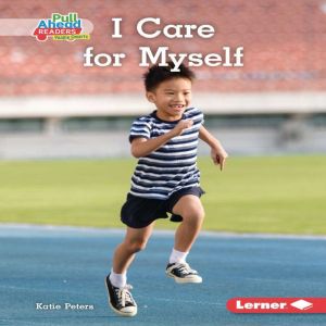 I Care for Myself, Katie Peters