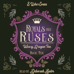Royals and Ruses: A Cozy Fantasy Novel