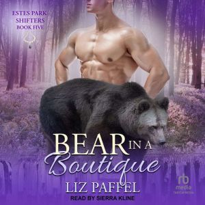 Bear in a Boutique, Liz Paffel