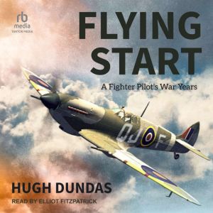 Flying Start, Hugh Dundas