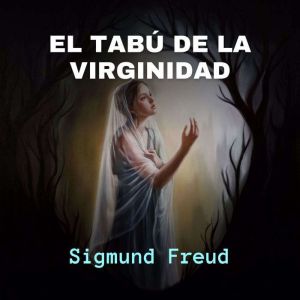 El Tabu de la Virginidad