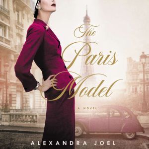 The Paris Model, Alexandra Joel
