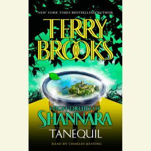 High Druid of Shannara Tanequil, Terry Brooks
