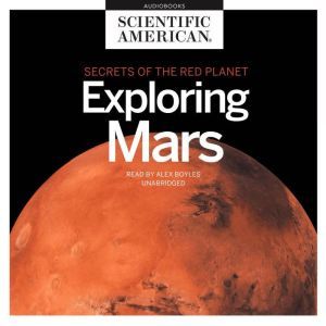 Exploring Mars, Scientific American
