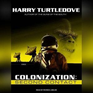Colonization Second Contact, Harry Turtledove