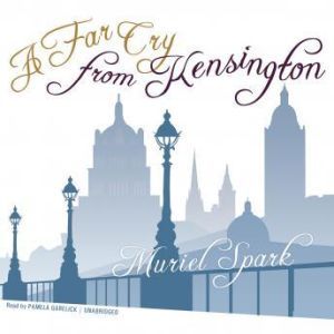 A Far Cry from Kensington, Muriel Spark