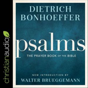 Psalms, Dietrich Bonhoeffer