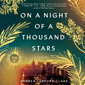 On a Night of a Thousand Stars, Andrea Yaryura Clark