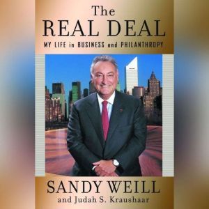The Real Deal, Sandy Weill