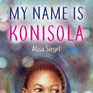 My Name is Konisola