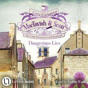 Dangerous Lies MacTavish Scott ..., Gitta Edelmann