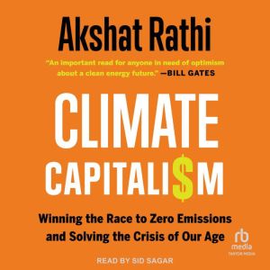 Climate Capitalism, Akshat Rathi