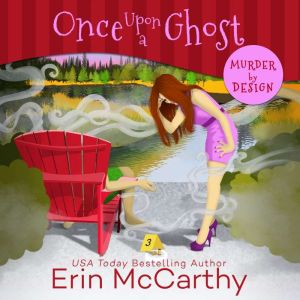 Once Upon A Ghost, Erin McCarthy