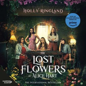 The Lost Flowers of Alice Hart